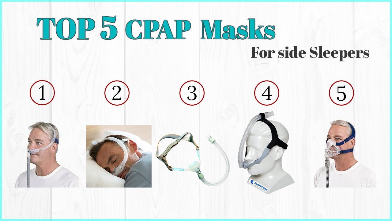 5 Best CPAP Masks For Side Sleepers In 2019 | QuickHomeRemedy